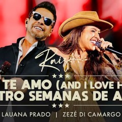 Lauana Prado  e Zezé Di Camargo